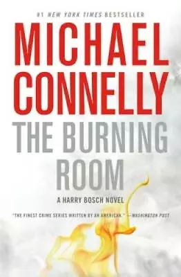 The Burning Room (Harry Bosch) - Paperback By Connelly Michael - GOOD • $4.32