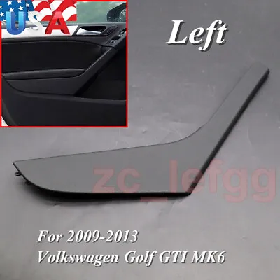 For 2009-2013 VW Golf 6 Mk6 Left Interior Door Trim For Pull Handle US Stock • $18.09