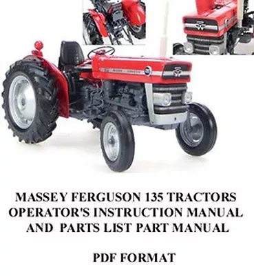 MASSEY FERGUSON 135 TRACTOR OPERATOR'S INSTRUCTION PARTS Operator Manual Owner • $11.97