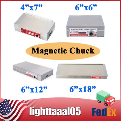 Permanent Magnetic Chuck EDM Fine Pole Surface Grinder 4X7 5X10 6x6 6X12 6X18 • $89