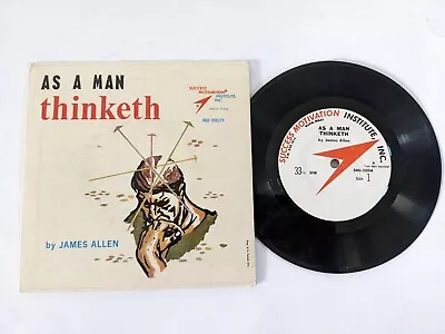 JAMES ALLEN As A Man Thinketh 7  Vinyl Record Success Motivation Institute 1964 • $19.99