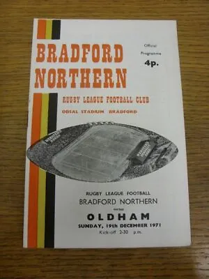 19/12/1971 Rugby League Programme: Bradford Northern V Oldham  . FREE POSTAGE (U • £3.99