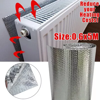 5m X 60cm Roll Radiator Heat Reflective Insulation Foil Energy Saving Thermal • £7.99