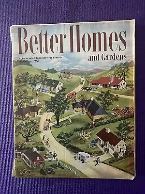 Vintage 1947 Better Homes And Gardens Magazine  Nice Ads • $4.99