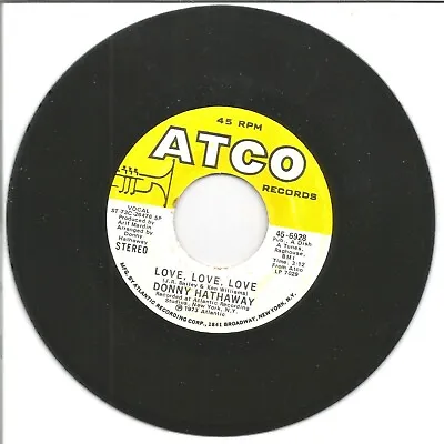 £17.99 • Buy DONNY HATHAWAY - LOVE, LOVE, LOVE  - NORTHERN SOUL - 7'' Vinyl - 45rpm