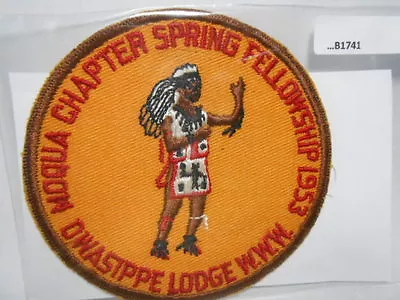 O.a. Lodge 7 Owasippe Moqua Chapter 1953  B1741 • $69