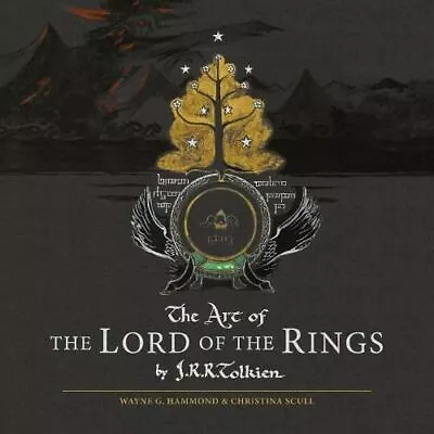 The Art Of The Lord Of The Rings By J. R. R. Tolkien; Wayne G. Hammond; Christin • £10.98