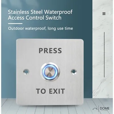 IDOME Access Control Door Switch Exit Push Release Button Stainless Steel UK • £9.45