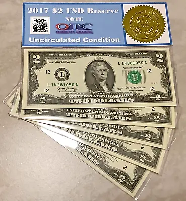 5 -USD 2017 $2 DOLLAR BILLS Uncirculated Condition OTC Gold Seal Great Gifts • $48