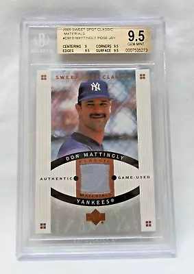 2005 DON MATTINGLY Sweet Spot Classic Materials #CM-DM  POSE JSY  Beckett 9.5 • $40