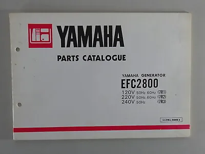 Parts Catalogue / Parts Catalogue Yamaha Generator EFC2800 7R1/7R2/7R3 By 02/1981 • $31.99