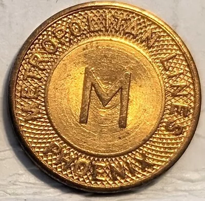 1947 Bronze  Metropolitan Lines Phoenix Arizona  Transit Token • $0.99