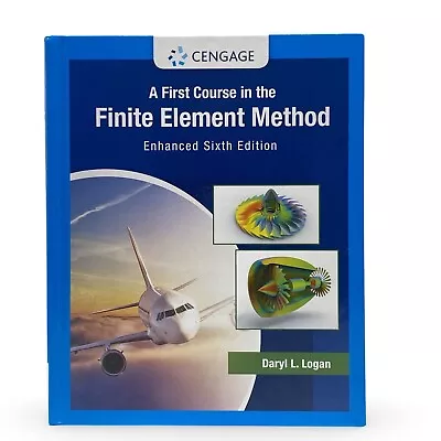 A First Course In The Finite Element Method: Enhanced Edition 6th Edition • $119.95