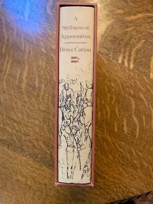 A Stillness At Appomattox By Bruce Catton - Hardcover With Slipcase. • $25