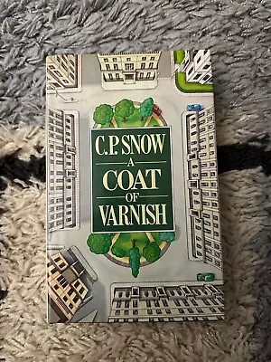 A Coat Of Varnish C. P. Snow - Hardback - • £6.90