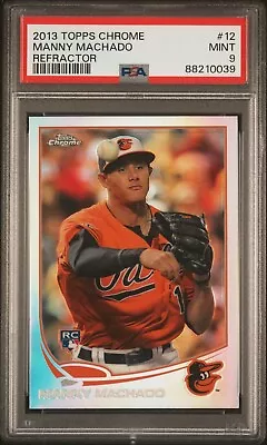 2013 Topps Chrome #12 Refractor Manny Machado Rookie RC Padres PSA 9 Mint • $0.99