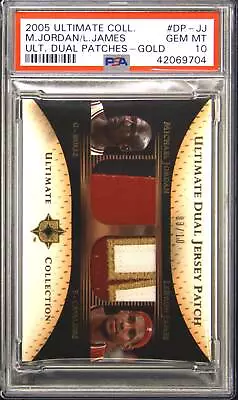 2005 Ultimate Collection Michael Jordan Lebron James Gold Patch /10 PSA 10 Pop 1 • $1775