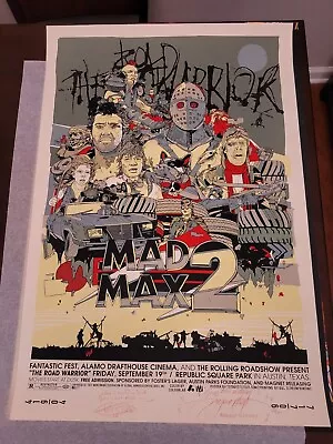 Mad Max 2 The Road Warrior Mondo Stout Regular Poster Print Signed By Cast X2 • $325