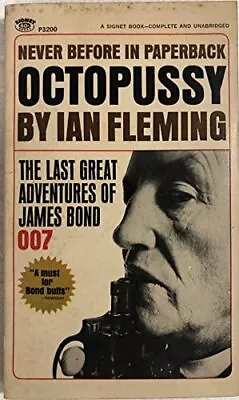 OCTOPUSSY: THE LAST GREAT ADVENTURES OF JAMES BOND 007 By Ian Fleming BRAND NEW • $21.95