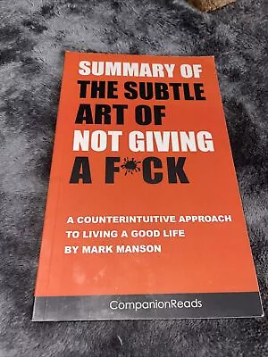 $58.56 • Buy Summary Of The Subtle Art Of Not Giving A Fck Companion Reader