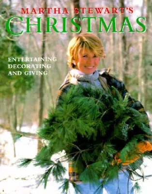 Martha Stewart's Christmas: Entertaining Decorating And Giving - GOOD • $3.73