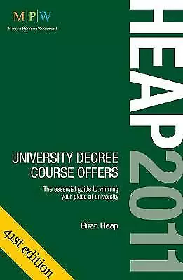 Heap 2011: University Degree Course Offers: The Essential Guide To Winning Your  • £24.92