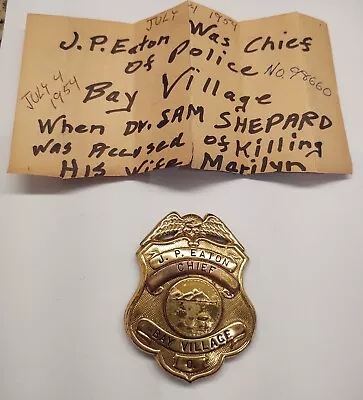 Vintage J P Eaton Chief Bay Village Ohio Badge Cuyahoga Sam Shepard Murder Case • $99.99