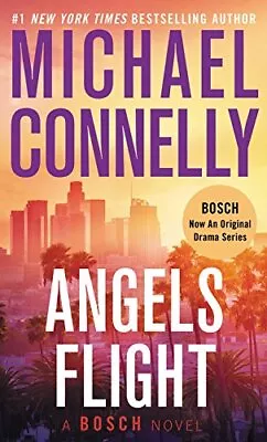 Angels Flight (A Harry Bosch Novel) By Connelly Michael [Mass Market Paperback] • $9.85