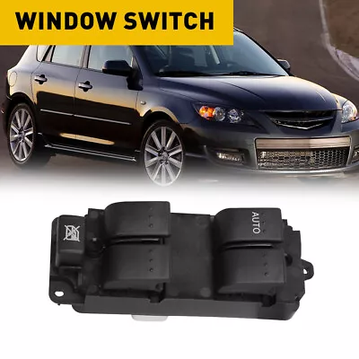 Master Power Window Switch Fits For 2004-2009 Mazda 3 2009 Mazda3 Sport 13912235 • $19.99