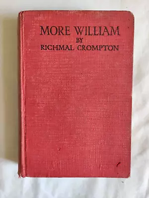 £5.99 • Buy MORE WILLIAM - Crompton, Richmal. Illus. By Henry, Thomas