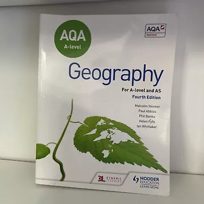 AQA A-level Geography Fourth Edition Hodder Education Skinner B45 • £7.99