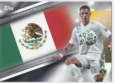 2021 Topps MLS Flags Of Foundation #2 Chicharito - LA Galaxy • $2.49