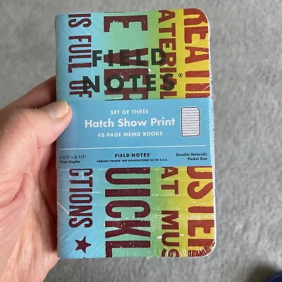 SEALED Field Notes Hatch Show Print Limited Edition Memo FNC-56 Set Of Three • $7.99
