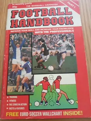 The Marshall Cavendish Football Handbook Part 1 • £1.80