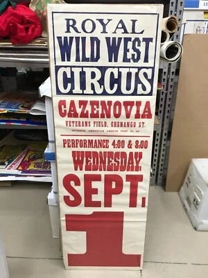 $9.77 • Buy Vintage Royal Wild West Circus Poster 14 X42  Cazenovia Veterans Field