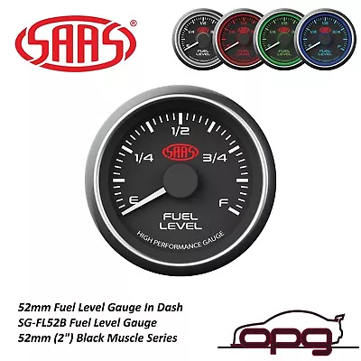 SAAS Fuel Level Gauge Muscle Series 52mm Black Uses Existing Fuel Tank Sender • $89.50