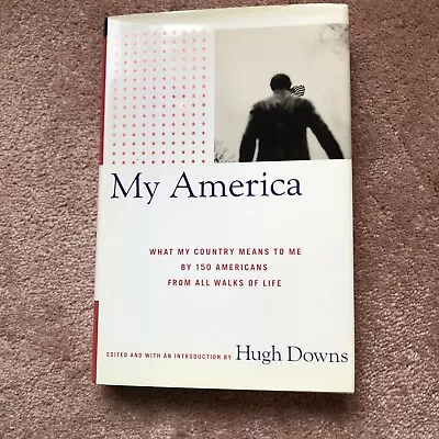 Hugh Downs  - My America - Hardcover Book • $0.99