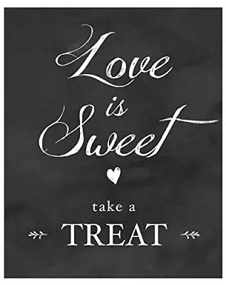 Love Is Sweet Take A Treat Sign For Wedding Reception | 1 8x10 Chalkboard Look • $17.56