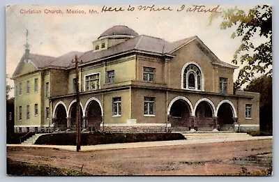 1909 Postcard MEXICO MISSOURI CHRISTIAN CHURCH Graddock • $7