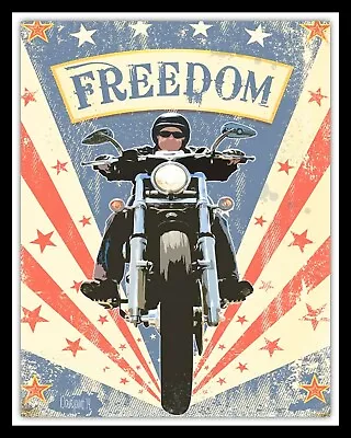 Freedom Motorcycle Motorbike Biker Route 66 Workshop Metal Plaque Tin Sign 526 • £6.99