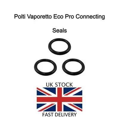 Polti Vaporetto Eco Pro Connecting Seals Or O-Ring For Steam Cleaner - 3 Pack • £4.99