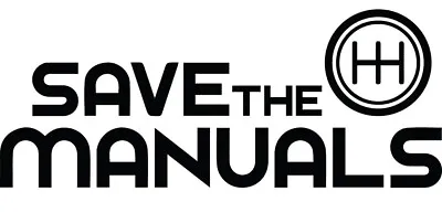 Save The Manuals Sticker - 6 5 Speed Transmission Vinyl Decal Stick Shift • $6.99