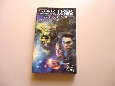 $3.50 • Buy Star Trek DS9 - Avatar Book Two By S.D. Perry