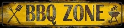 Bbq Zone Metal Novelty Street Sign • $14.99