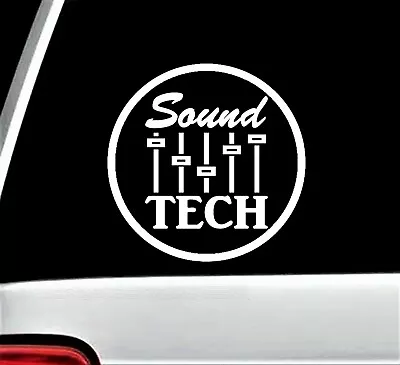 Sound Tech Decal Sticker Music Mixer DJ Amplifier Drums Guitar Bass Keyboard Art • $3.20