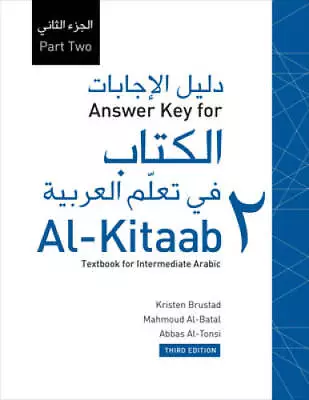 $6.99 • Buy Answer Key For Al-Kitaab Fii Ta Sup C /sup Allum Al- Sup C /sup Arabiyya: - GOOD