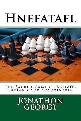Hnefatafl Sacred Game Britain Ireland Scandinavia By George Jonathon A • $55.26