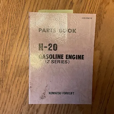 Komatsu H-20 Z Series GASOLINE ENGINE PARTS MANUAL CATALOG BOOK FORKLIFT TRUCK • $14.99