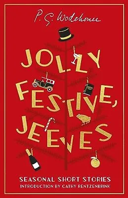 Jolly Festive Jeeves: Seasonal Sto... Wodehouse P.G. • £8.49
