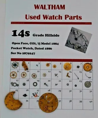 Waltham 14 Pocket Watch Parts Model 1884Grade Hillside Ser 2879247  WP3/009 • £7.99